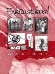 Enkaustikos Wax Art Book by Ann Huffman