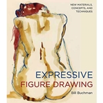 Expressive Figure Drawing - New Materials, Concepts, and Techniques