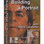 Building a Portrait- DVD with Steve Carpenter