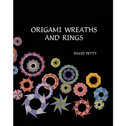 Origami Wreaths and Rings by David Petty