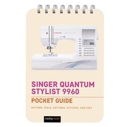 Rocky Nook Pocket Guides - Sewing Machine Singer Quantum Stylist 9960