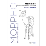 Morpho, Anatomy for Artists: Mammals, Elements of Comparative Morphology